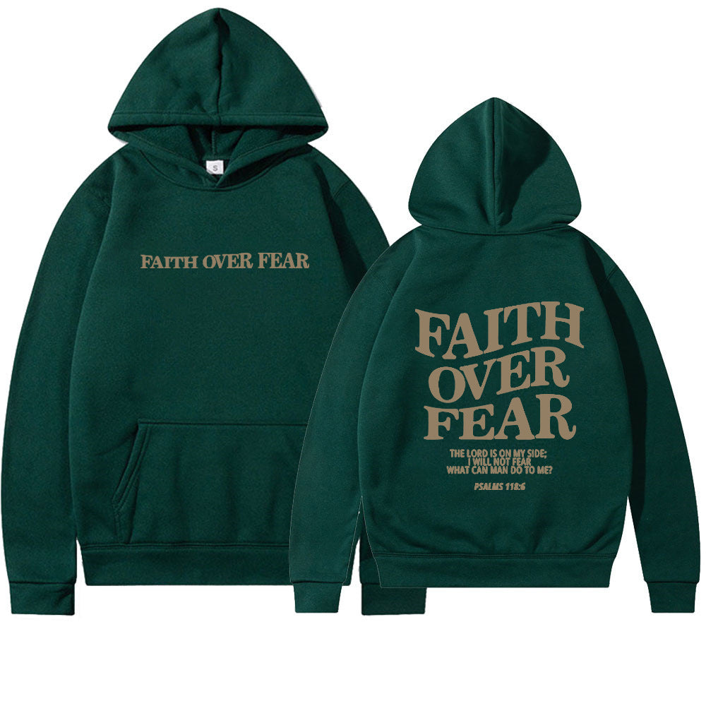 Faith Over Fear Men's And Women's Hoodies Sweater - CozyLooter