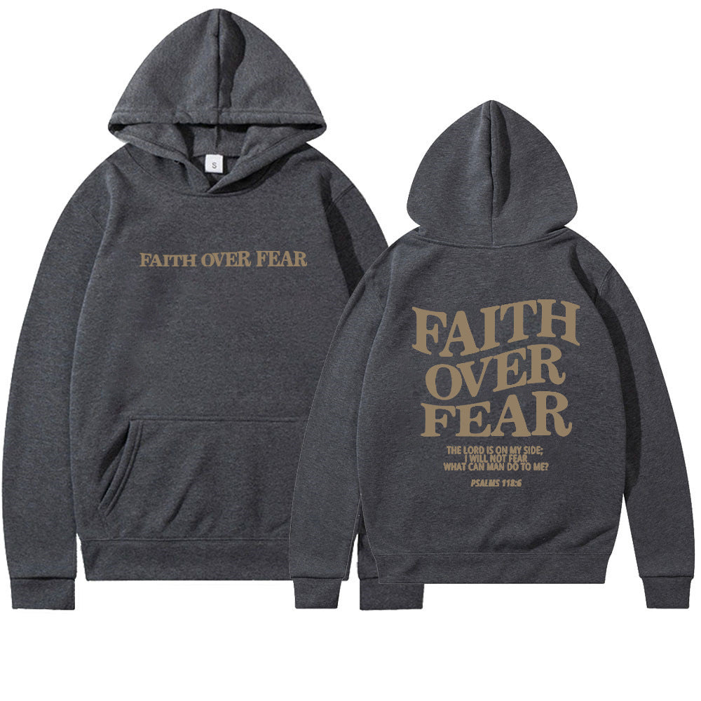 Faith Over Fear Men's And Women's Hoodies Sweater - CozyLooter