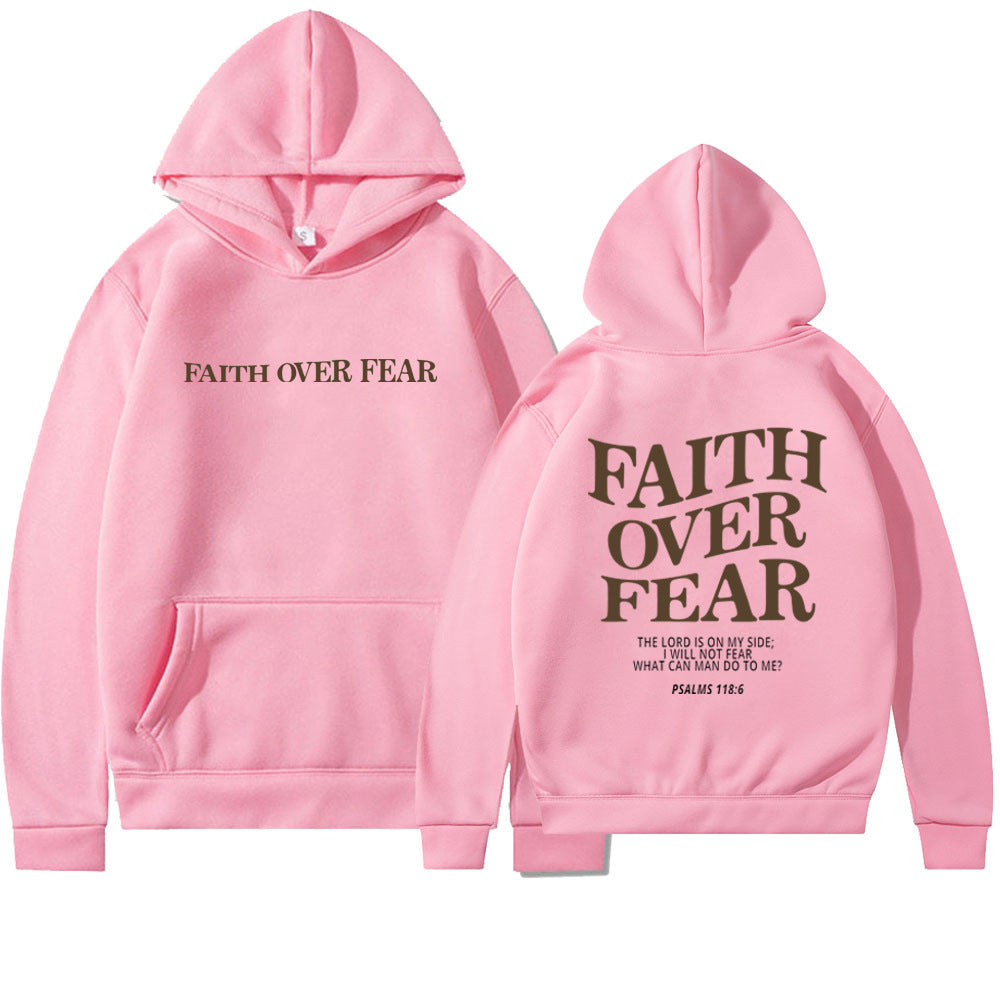 Faith Over Fear Men's And Women's Hoodies Sweater - CozyLooter