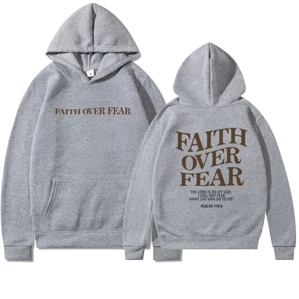 Faith Over Fear Men's And Women's Hoodies Sweater - CozyLooter