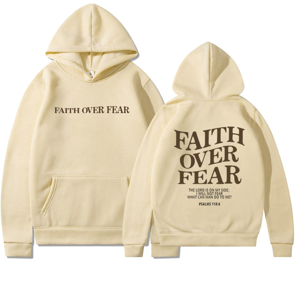 Faith Over Fear Men's And Women's Hoodies Sweater - CozyLooter