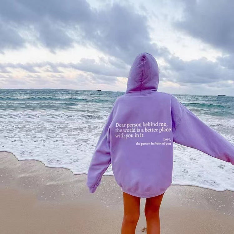 Dear Person Behind Me,the World Is A Better Place,with You In It,love,the Person In Front Of You,Women's Plush Letter Printed Kangaroo Pocket Drawstring Printed Hoodie Unisex Trendy Hoodies - CozyLooter