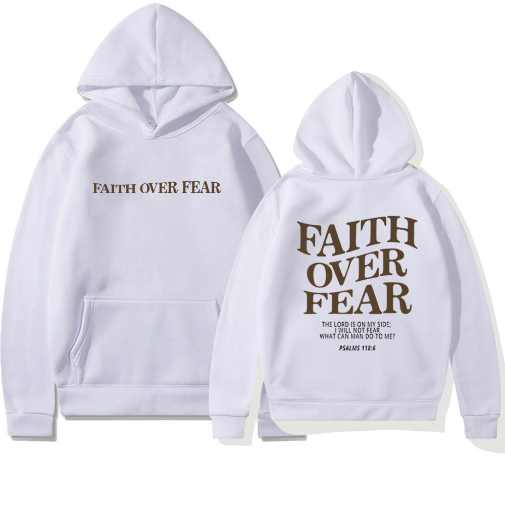 Faith Over Fear Men's And Women's Hoodies Sweater - CozyLooter