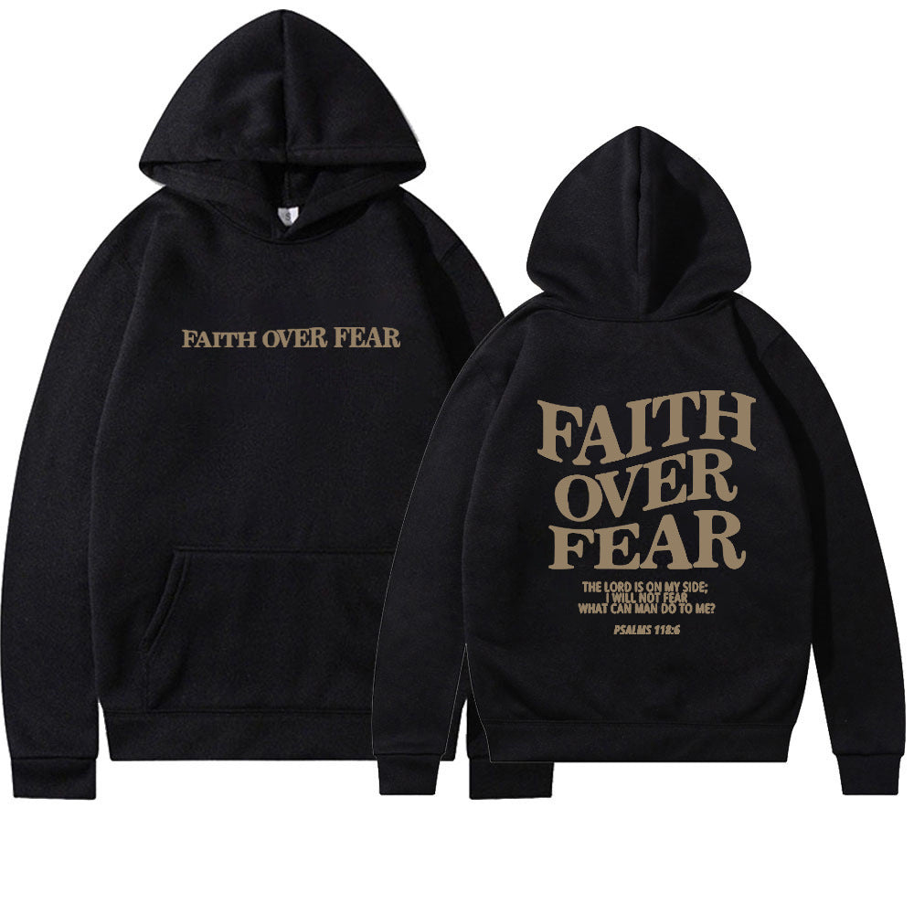 Faith Over Fear Men's And Women's Hoodies Sweater - CozyLooter
